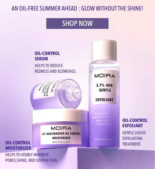 MOIRA- Oil Control Skincare Collection (3 PCS)